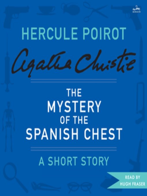 Cover image for The Mystery of the Spanish Chest